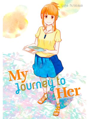 cover image of My Journey to Her,